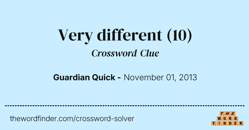 Very different crossword clue image