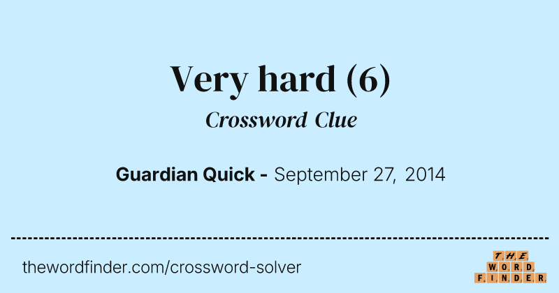 Very hard crossword clue image