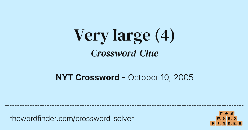Very large crossword clue image