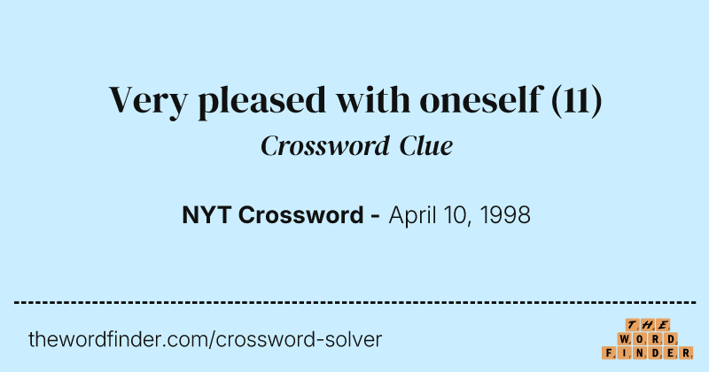 Very pleased with oneself crossword clue image