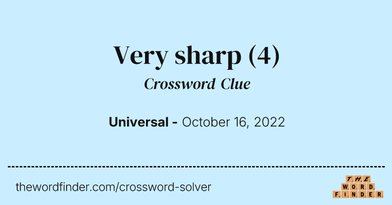 Very sharp crossword clue image