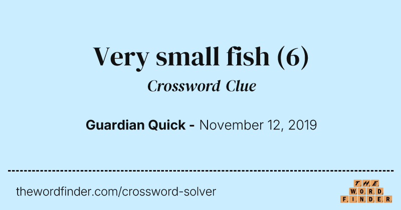 Very small fish crossword clue image