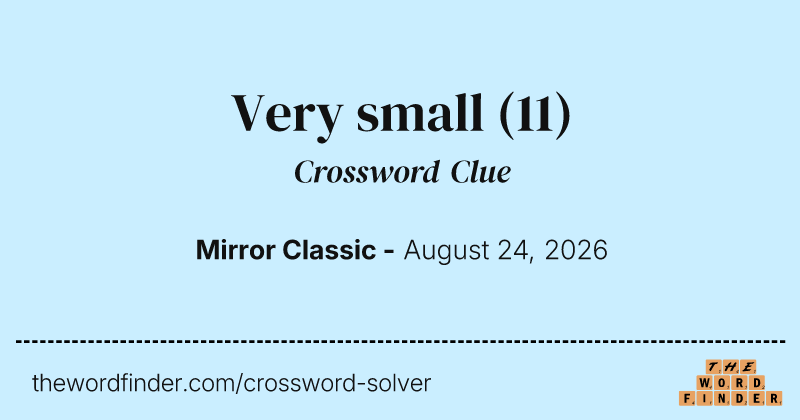 Very small crossword clue image