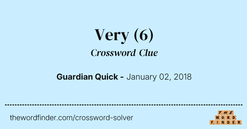 Very crossword clue image