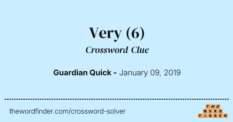 Very crossword clue image