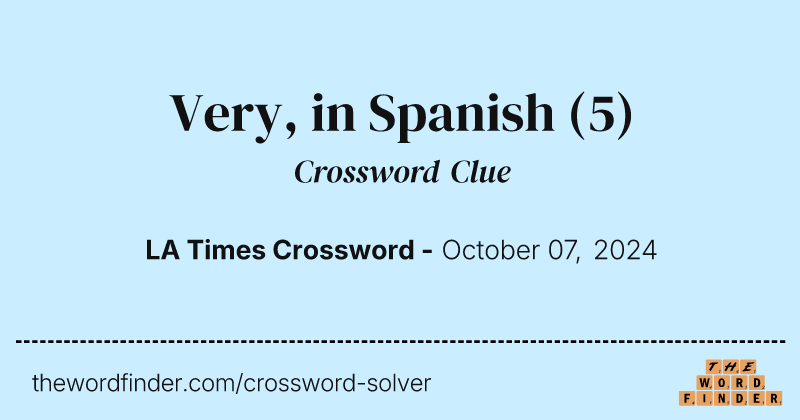 Very, in Spanish crossword clue image