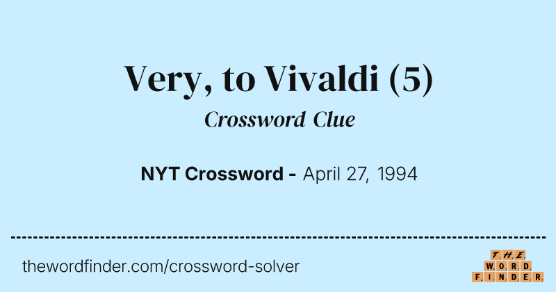 Very, to Vivaldi crossword clue image
