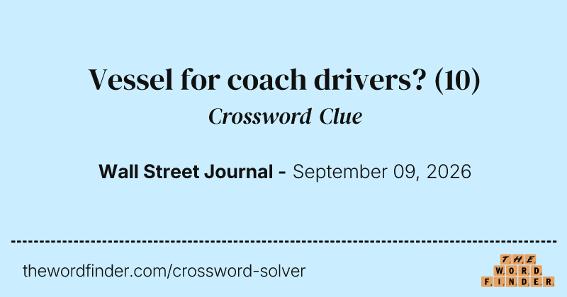 Vessel for coach drivers? crossword clue image
