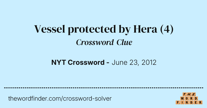 Vessel protected by Hera crossword clue image