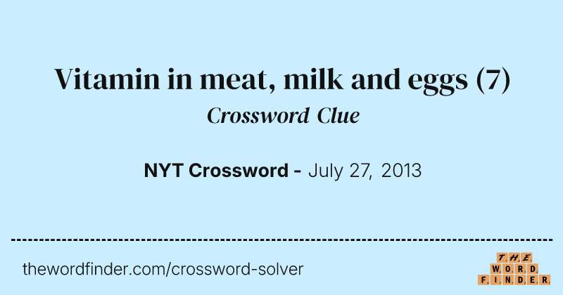 Vitamin in meat, milk and eggs crossword clue image