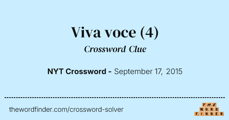 Viva voce crossword clue image