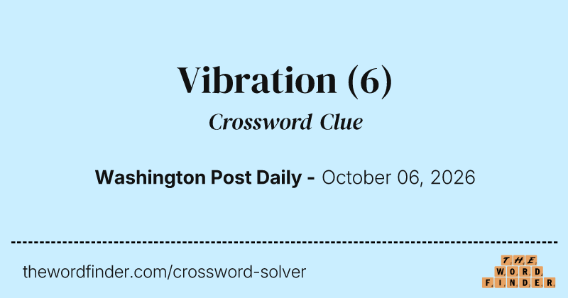 Vibration crossword clue image