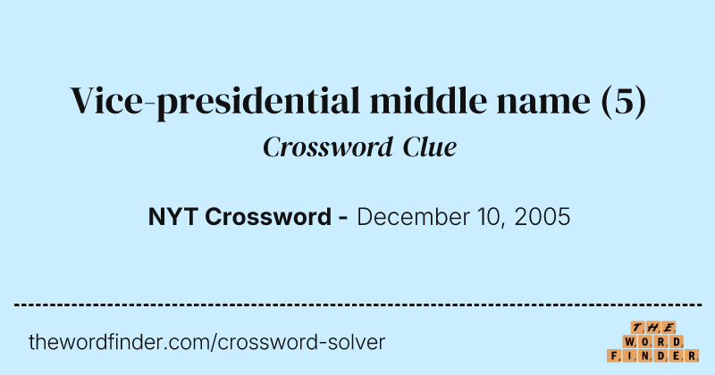 Vice-presidential middle name crossword clue image