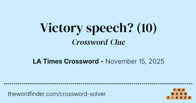 Victory speech? crossword clue image