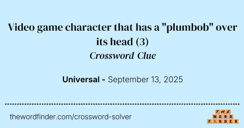 Video game character that has a "plumbob" over its head crossword clue image