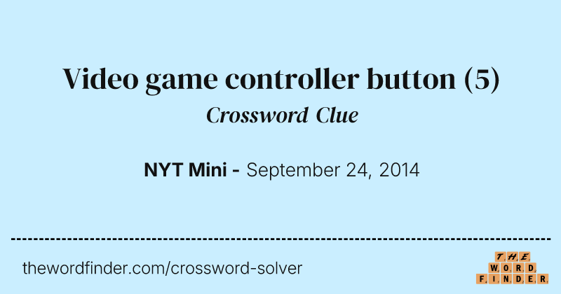Video game controller button crossword clue image