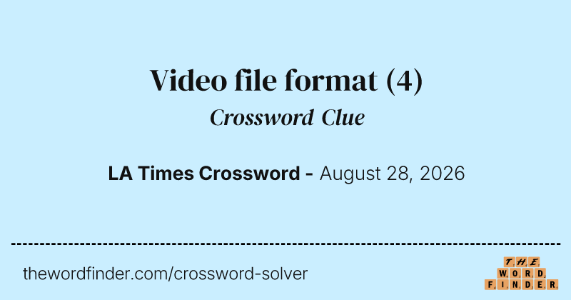 Video file format crossword clue image