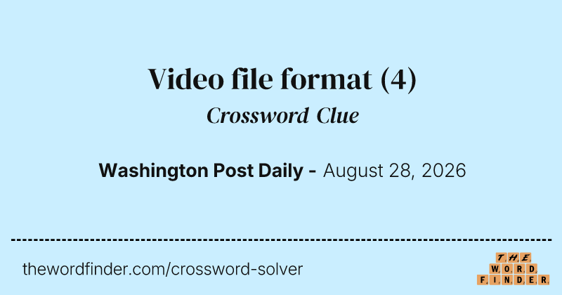 Video file format crossword clue image