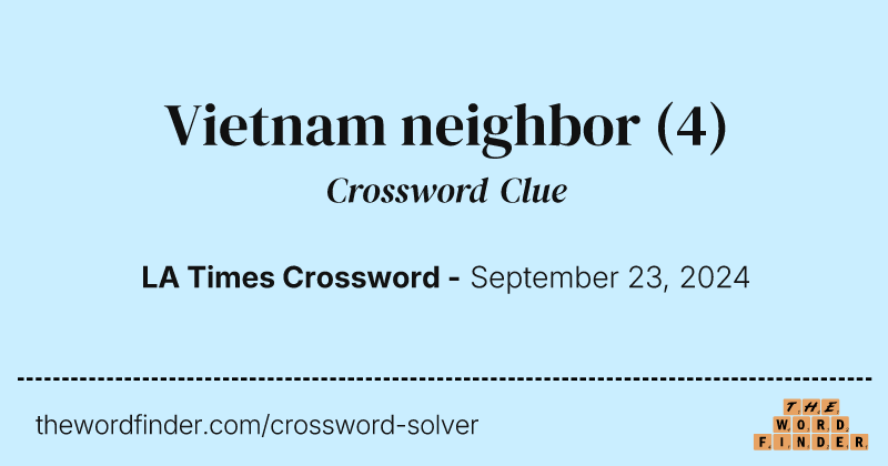 Vietnam neighbor crossword clue image
