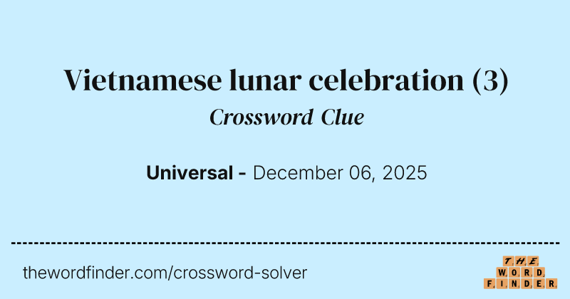 Vietnamese lunar celebration crossword clue image
