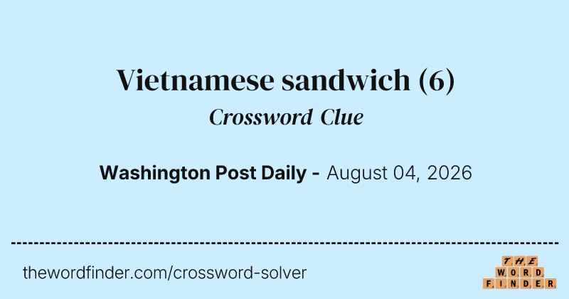 Vietnamese sandwich crossword clue image