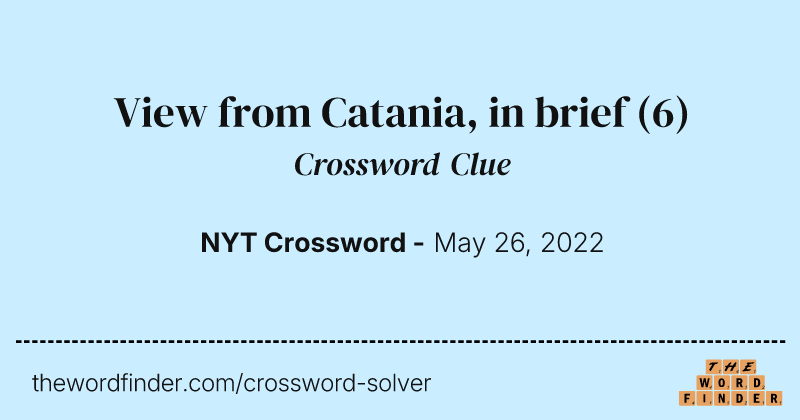 View from Catania, in brief crossword clue image