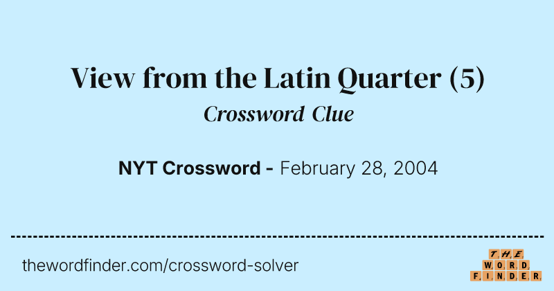View from the Latin Quarter crossword clue image