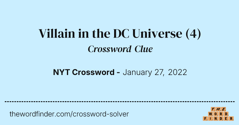 Villain in the DC Universe crossword clue image