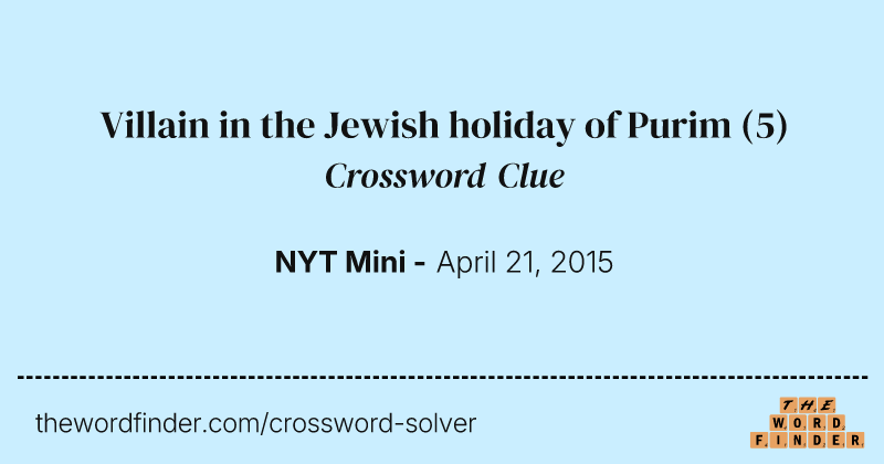 Villain in the Jewish holiday of Purim crossword clue image