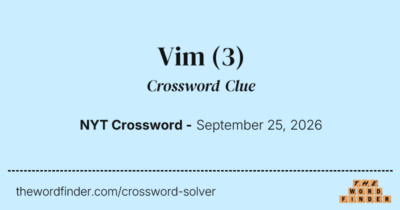 Vim crossword clue image