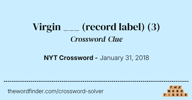 Virgin ___ (record label) crossword clue image