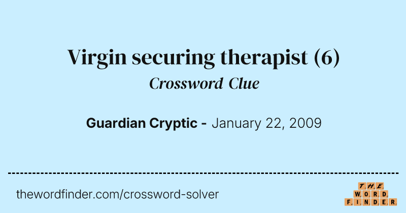 Virgin securing therapist crossword clue image