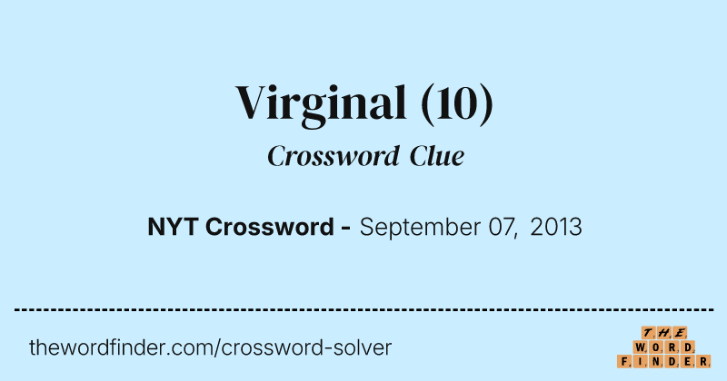 Virginal crossword clue image