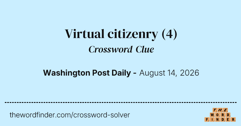 Virtual citizenry crossword clue image