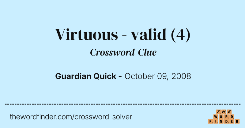 Virtuous - valid crossword clue image