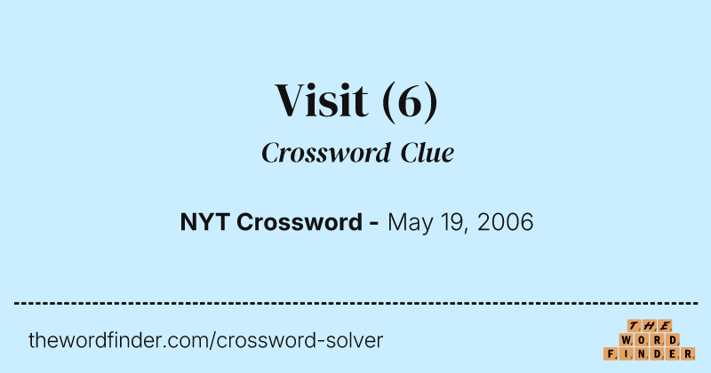 Visit crossword clue image