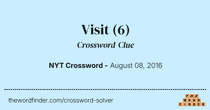 Visit crossword clue image