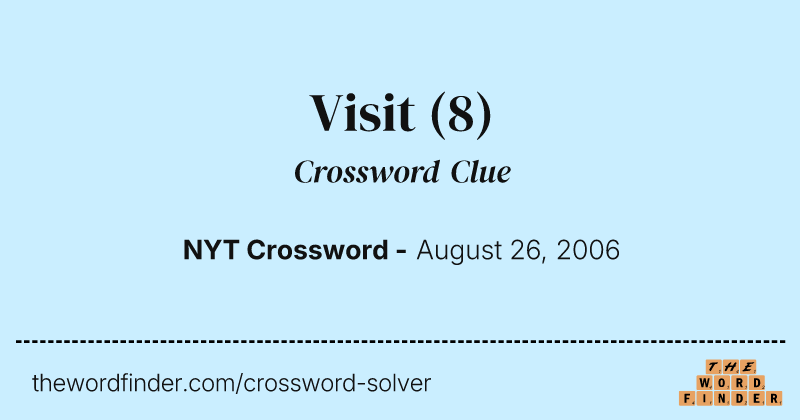 Visit crossword clue image