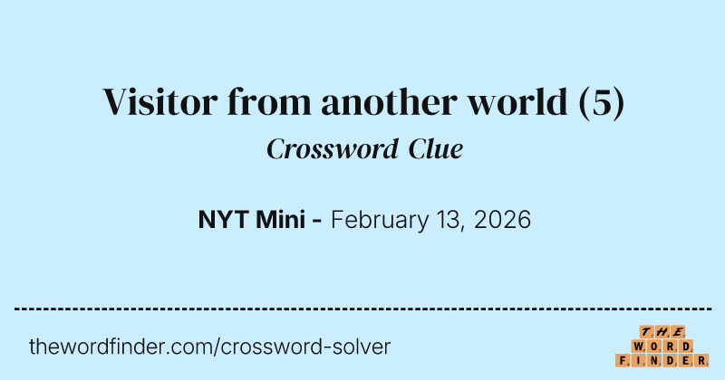 Visitor from another world crossword clue image