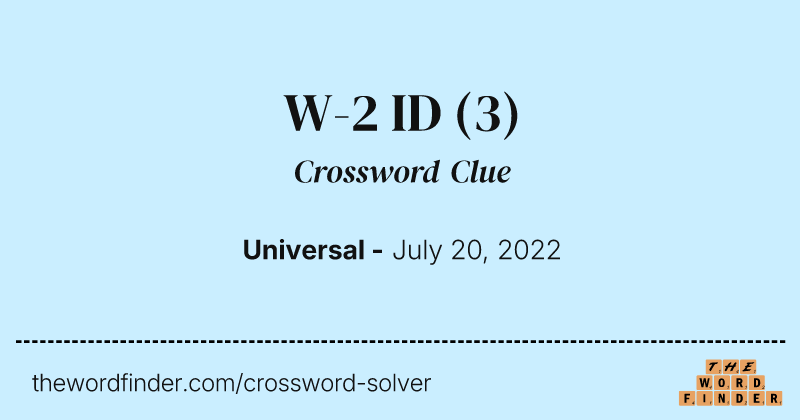 W-2 ID crossword clue image