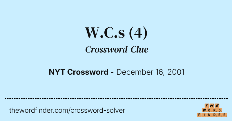 W.C.s crossword clue image