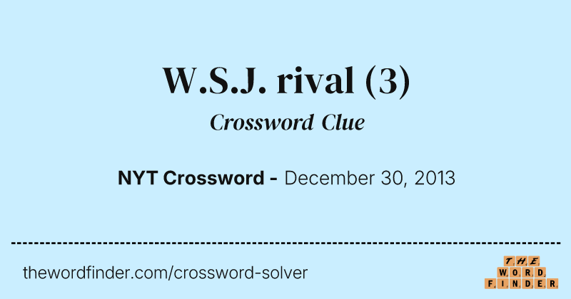 W.S.J. rival crossword clue image