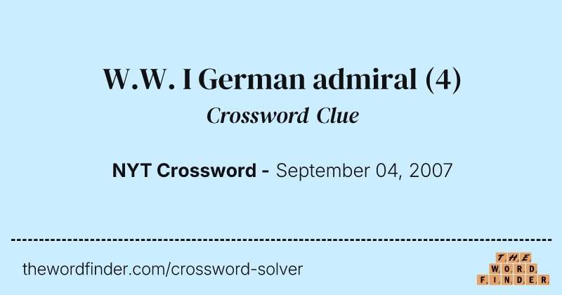 W.W. I German admiral crossword clue image