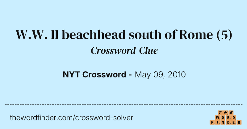 W.W. II beachhead south of Rome crossword clue image