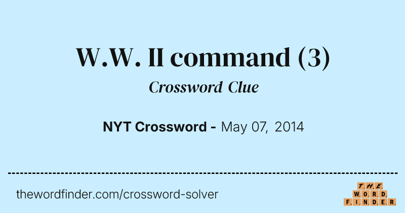 W.W. II command crossword clue image