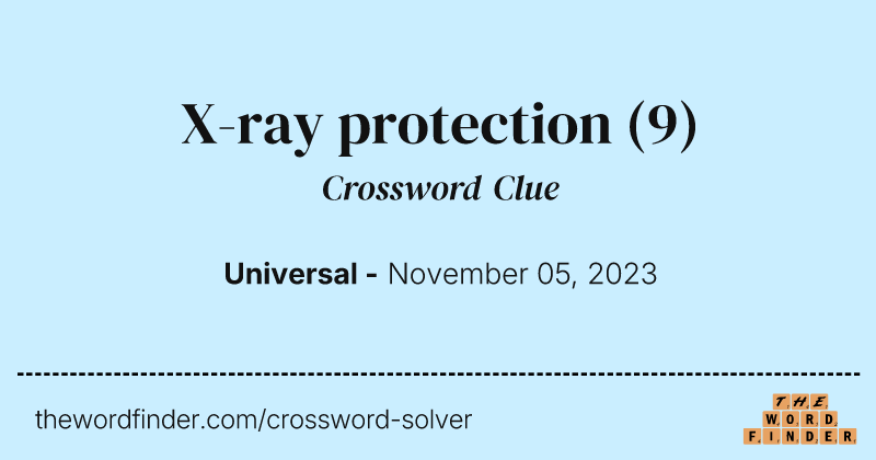 X-ray protection crossword clue image