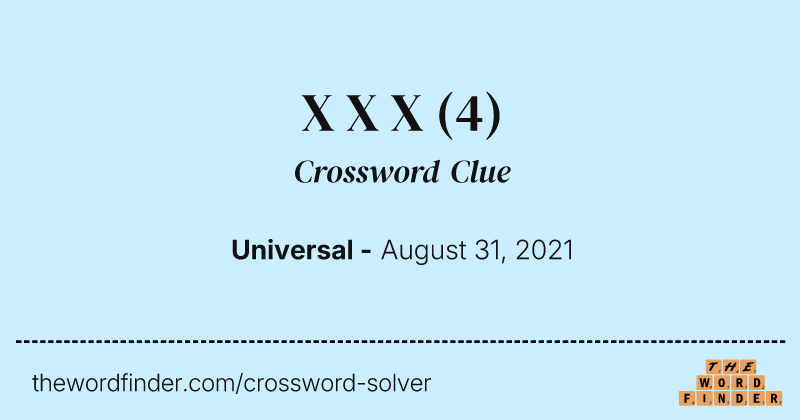 X X X crossword clue image