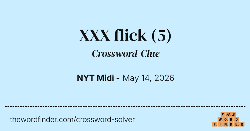 XXX flick crossword clue image
