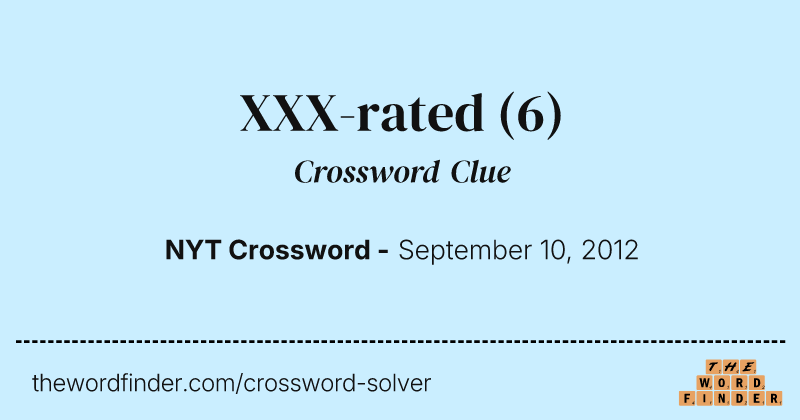 XXX-rated crossword clue image