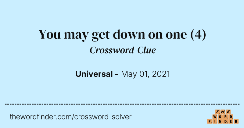 You may get down on one crossword clue image